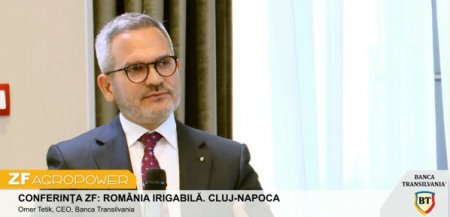 Omer Tetik, CEO al Bancii Transilvania: Credem ca este un moment bun de investitie in Romania, sa ne mobilizam, avem toate resursele necesare