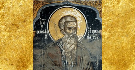 Calendar ortodox 2023, 12 martie. Sfintii zilei. Sfantul Cuvios Teofan Marturisitorul