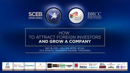 SCEB si BRCC organizeaza evenimentul 'How to Attract Investors and Grow a Company'