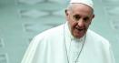 Vatican: Papa Francisc este la Spitalul Gemelli pentru examene medicale