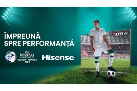 Hisense anunta sponsorizarea Campionatului European de Fotbal U21  cu s<span style='background:#EDF514'>LOGANUL</span> Impreuna spre performanta.