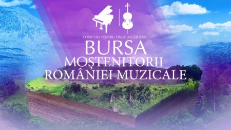 Rezultatele competitiei pentru bursa Mostenitorii Romaniei muzicale, acordata de Radio Romania Muzical si <span style='background:#EDF514'>ROTARY</span> Club Pipera