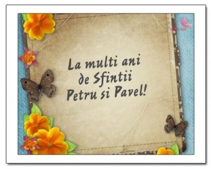 Cele mai frumoase mesaje de „<span style='background:#EDF514'>LA MULTI ANI!</span>”, de Sfintii Petru si Pavel