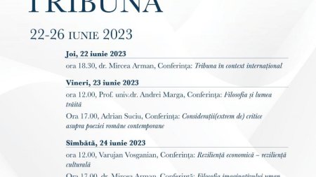 Conferintele revistei Tribuna, 22 iunie - 26 iunie 2023