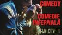 Intalnire - conferinta de presa John Malkovich si echipa spectacolului The Infernal Comedy