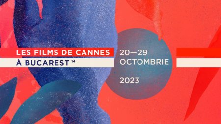 Marile castigatoare la festivalurile de la Cannes si Berlin, in premiera la Les Films de Cannes à Bucarest, in octombrie