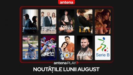 Noutatile lunii august in AntenaPLa: filme, seriale si competitii sportive
