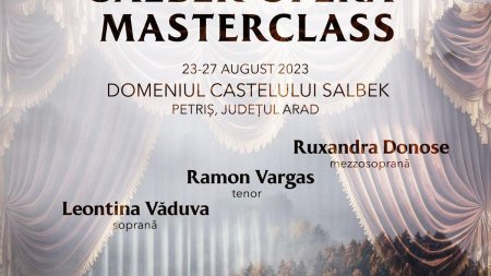Din 23 august, Ruxandra Donose, Ramón Vargas  si Leontina <span style='background:#EDF514'>VADUVA</span> vor pregati in Romania tineri muzicieni din intreaga lume , la International Salbek Opera Masterclass