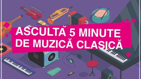 Asculta 5 minute de muzica clasica - din 1 octombrie, in spatii neconventionale, din 2 octombrie, in scolile din Romania