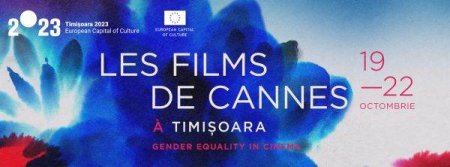 The Cannes Films are 'moving' to Timisoara
