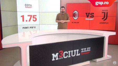 Meciul Zilei AC Milan - Juventus / Trei <span style='background:#EDF514'>PONTURI</span> pentru derby-ul din Serie A