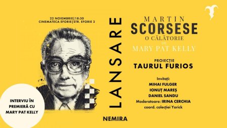Editura Nemira prezinta volumul Martin Scorsese: O calatorie  printr-un interviu in exclusivitate cu autoarea si proiectia filmului Taurul Fioros la Cinemateca <span style='background:#EDF514'>EFORIE</span>