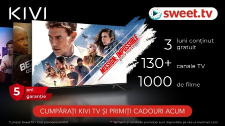 Experimenteaza cu KIVI si SWEET.TV: Peste 130 de canale TV si mai mult de 1000 de filme gratuite timp de 3 luni pentru noul tau televizor inteligent