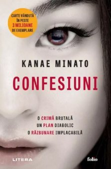 O carte pe zi: Confesiuni, de Kanae Minato