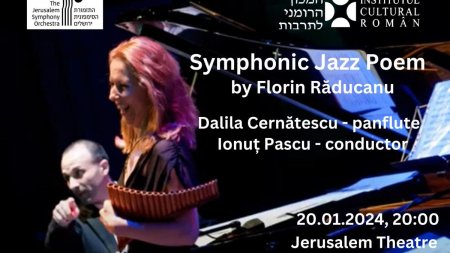Symphonic Jazz Poem la Ierusalim, cu ocazia Zilei Culturii Nationale