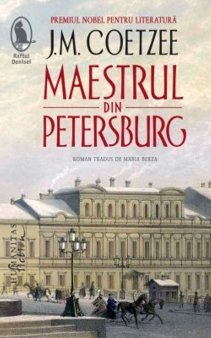O carte pe zi: Maestrul din Petersburg de J.M. Coetzee