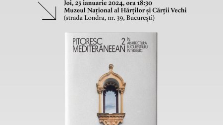 Lansarea albumului Pitoresc mediter<span style='background:#EDF514'>ANEE</span>an in arhitectura Bucurestiului interbelic II