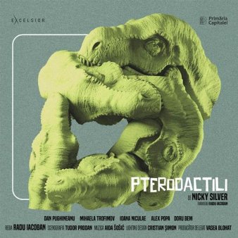 Spectacolul 'Pterodactili', in regia lui Radu Iacoban - premiera la Teatrul <span style='background:#EDF514'>EXCELSIOR</span>