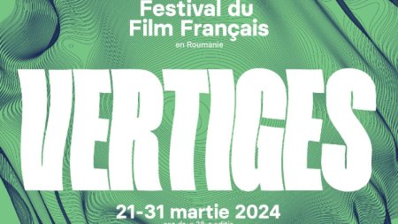 La aniversarea a 100 de ani, Institutul Francez din Romania prezinta Vertiges - cea de-a 28-a editie a FESTIVALULUI FILMULUI FRANCEZ,  intre 21 si 31 martie la Bucuresti si in alte 12 orase
