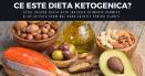 Ce spun medicii si specialistii in nutritie despre <span style='background:#EDF514'>DIETA KETO</span>