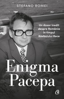 O carte pe zi: Enigma Pacepa, de Stefano Romei