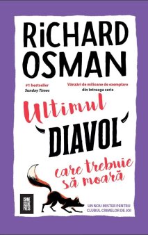 O carte pe zi: Ultimul diavol care trebuie sa moara, de Richard Osman