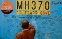 10 ani de la disparitia avionului <span style='background:#EDF514'>MH370</span>. Familiile pasagerilor inca asteapta raspunsuri. Cautarile ar putea fi reluate