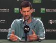 Marturisire neasteptata din partea lui Novak Djokovic dupa eliminarea <span style='background:#EDF514'>PREMATUR</span>a de la Indian Wells