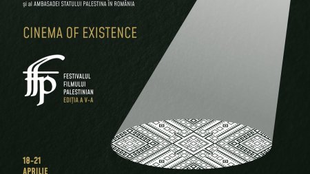 Cea de-a cincea editie a <span style='background:#EDF514'>FESTIVALUL</span>ui Filmului Palestinian aduce cinema palestinian la Bucuresti si Cluj-Napoca in luna aprilie