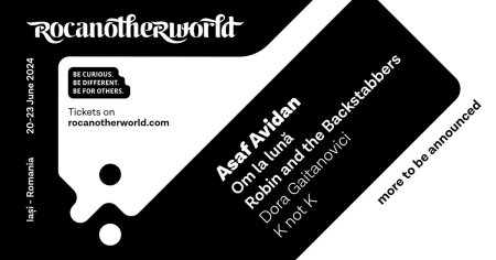 Asaf Avidan la <span style='background:#EDF514'>ROCA</span>notherworld. Care sunt primii artisti anuntati pentru festivalul de la Iasi