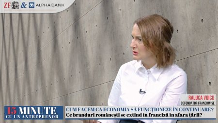 ZF 15 minute cu un antreprenor. Raluca Voicu, Franchwise: Tot mai multe companii antreprenoriale isi doresc extinderea in afara tarii. Un proiect de dezvoltare in franciza dincolo de granite dureaza intre 12 si 18 luni