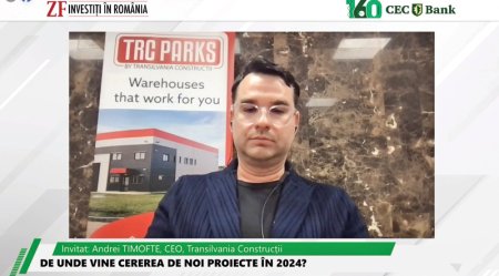 ZF Investiti in Romania! Andrei Timofte, Transilvania Constructii: In urmatorii 5 ani vrem sa ne dublam portofoliul de industrial si sa ajungem la 500.000 mp de spatii logistice si industriale