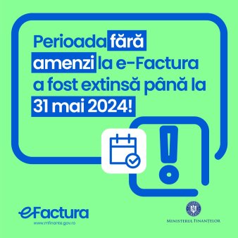 Guvernul a prelungit, prin OUG, perioada fara sanctiuni pentru contribuabilii care nu utilizeaza sistemul e-Factura, pana la 31 mai / Noi functionalitati aduse aplicatiei Ministerului Fi<span style='background:#EDF514'>NANTE</span>lor