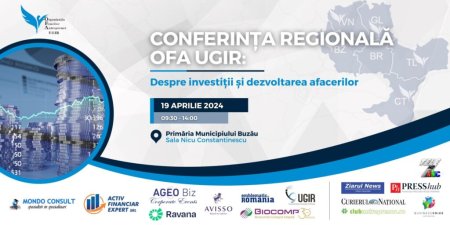 Buzaul gazduieste conferinta <span style='background:#EDF514'>REGIONALA</span> a Femeilor Antreprenor: Investitii si dezvoltare in afaceri