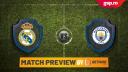 <span style='background:#EDF514'>MATCH</span> Preview Real Madrid - Manchester City » Turul 
