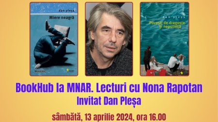 BookHub la MNAR. Lecturi cu Nona <span style='background:#EDF514'>RAPOTAN</span>  Invitat Dan Plesa