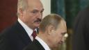 Avertismentul lui Lukasenko: Daca Rusia ar fi fortata prea mult s-ar ajunge la o 