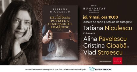 Lansare Humanitas: Delicioasa poveste a cozonacului romanesc, o istorie culturala presarata cu amintiri si anecdote