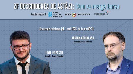 ZF DESCHIDEREA DE ASTAZI. Cum va merge bursa. Urmariti o discutie joi, 1 mai 2025, ora 09.30 cu Adrian Codirlasu, presedinte, CFA Romania
